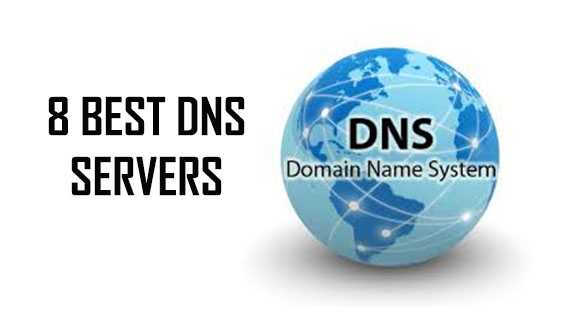 8 Best DNS Servers