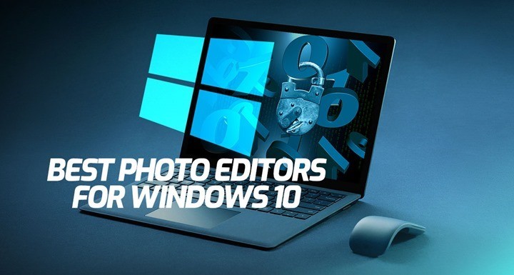 Best Photo Editors for Windows 10