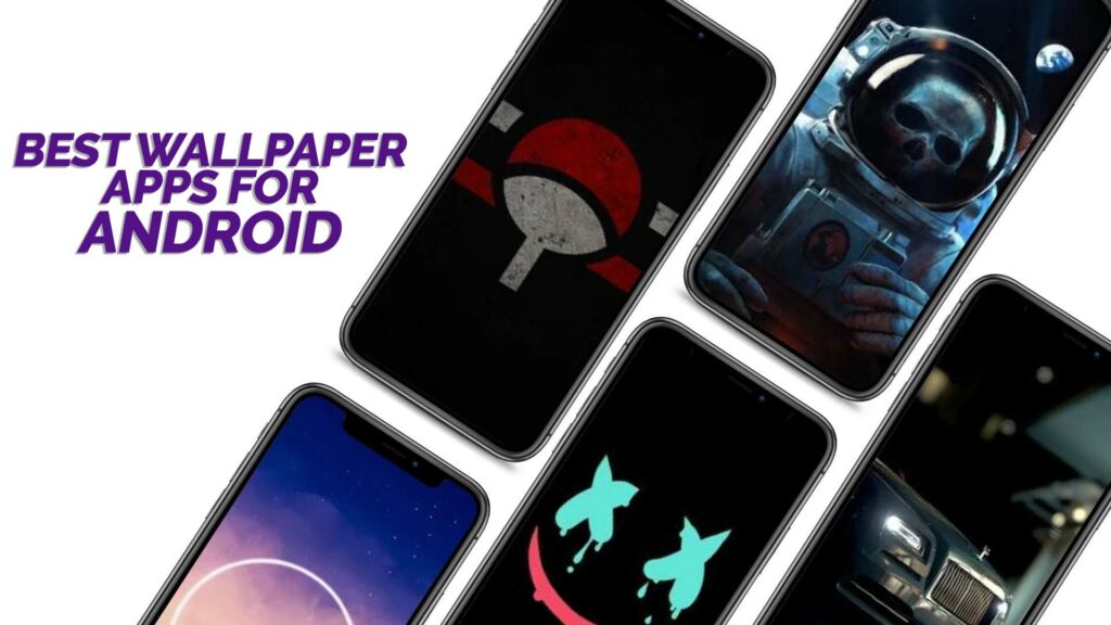 Best Wallpaper Apps for Android