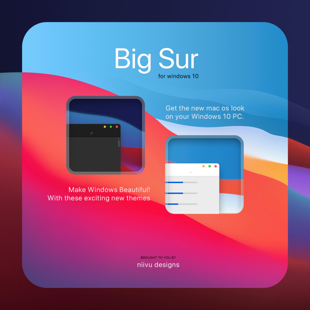 BigSur Theme for Windows 10