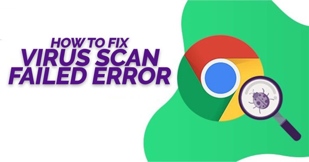 Virus scan failed Error